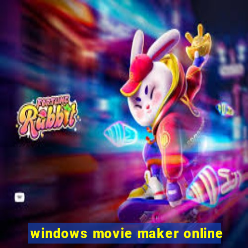 windows movie maker online